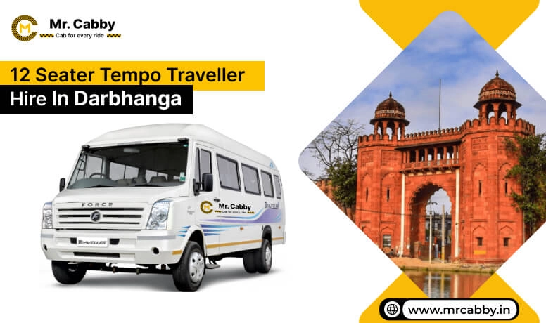 12 Seater Tempo Travellers On Rent in Darbhanga