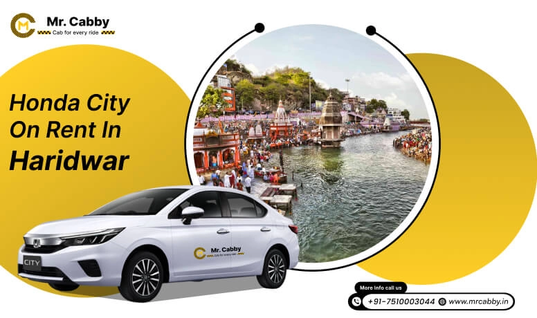 Honda City car hire in Haridwar