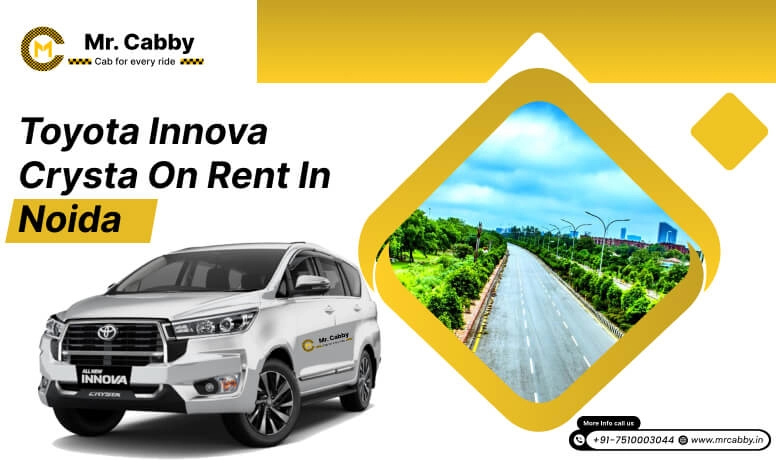 Innova Crysta on Rent in Noida