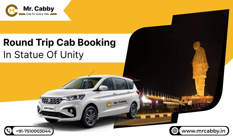 Round Trip Cab Booking in Statue of Unity