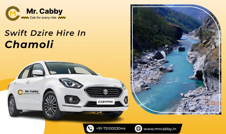 Swift Dzire cab hire in Chamoli