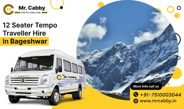 12 seater Tempo Traveller hire in Bageshwar