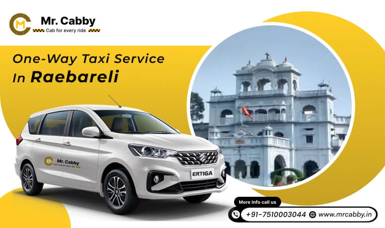 one way taxi Service in Raebareli