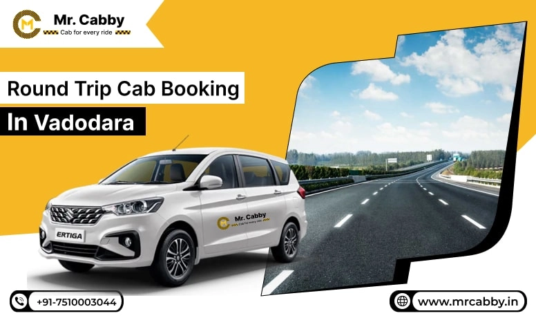 Round Trip Cab Booking in Vadodara