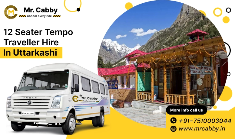 12 seater Tempo Traveller hire in Uttarkashi