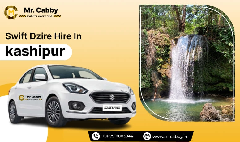 Swift Dzire cab hire in Kashipur