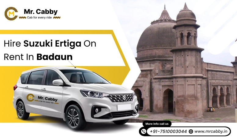 Hire Suzuki Ertiga on Rent in Badaun - Mr. Cabby
