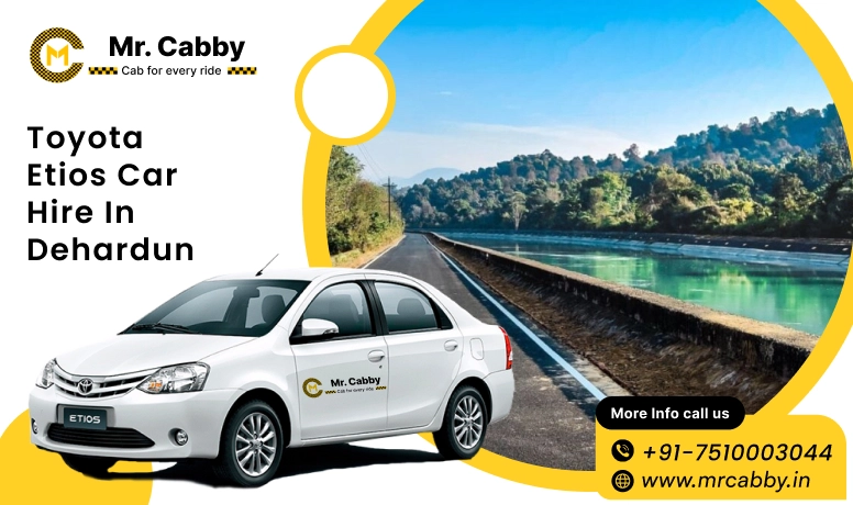 Toyota Etios car hire in Dehradun