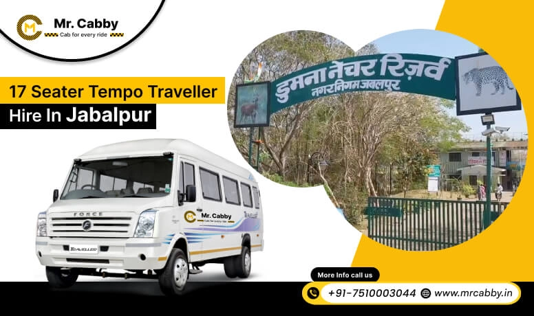 17 Seater Tempo Traveller on Rent in Jabalpur