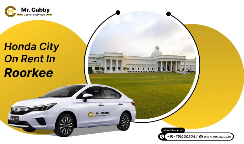 Honda City car hire in Roorkee