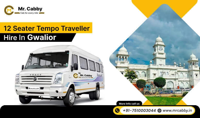 12 Seater Tempo Travellers On Rent in Gwalior