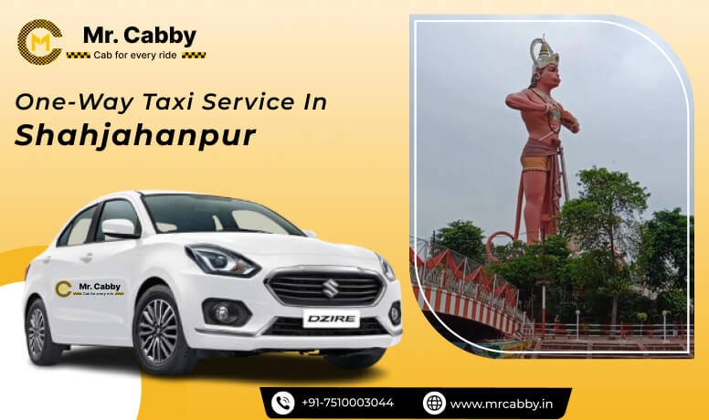 One Way taxi Service in Shahjahanpur