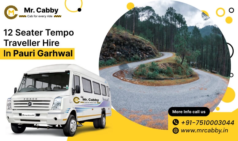 12 seater Tempo Traveller hire in Pauri Garhwal