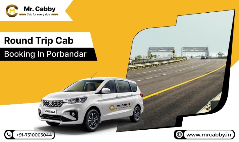 Round Trip Cab Booking in Porbandar