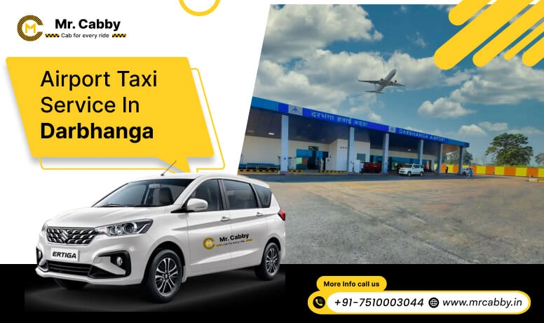 Airport Taxi Service in Darbhanga