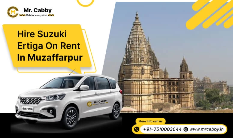 Hire Suzuki Ertiga on rent in Muzaffarpur