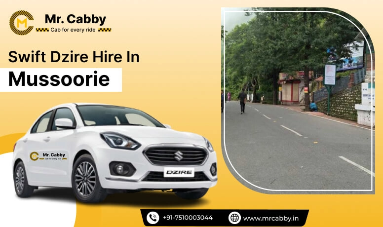 Swift Dzire cab hire in Mussoorie