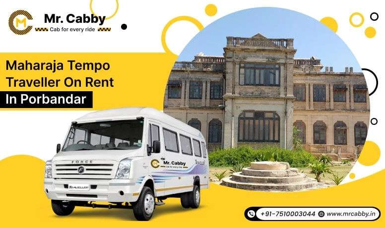 Maharaja Tempo Traveller on Rent in Porbandar