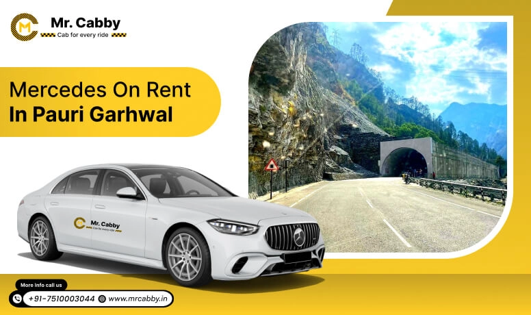 Mercedes on Rent in Pauri Garhwal