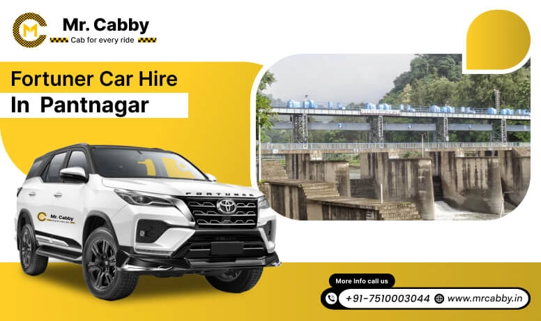 Fortuner car hire in Pantnagar