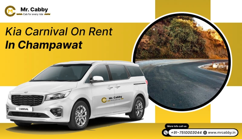 kia carnival on rent in Champawat