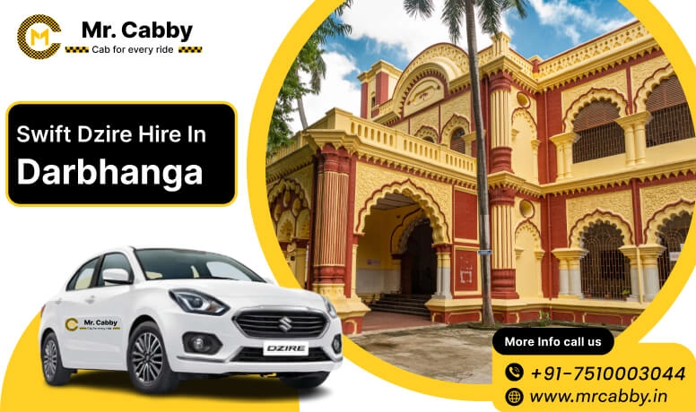 Swift Dzire cab hire in Darbhanga