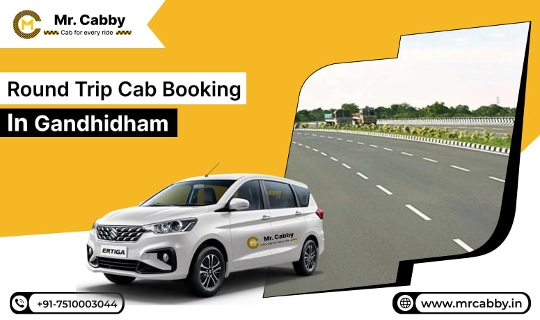 Round Trip Cab Booking in Gandhidham