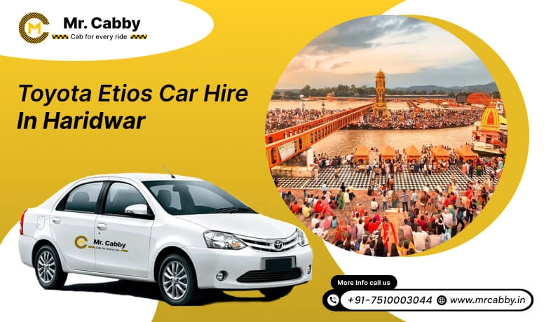 Toyota Etios car hire in Haridwar