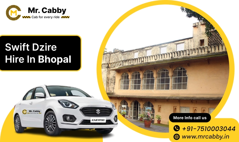Swift Dzire cab hire in Bhopal