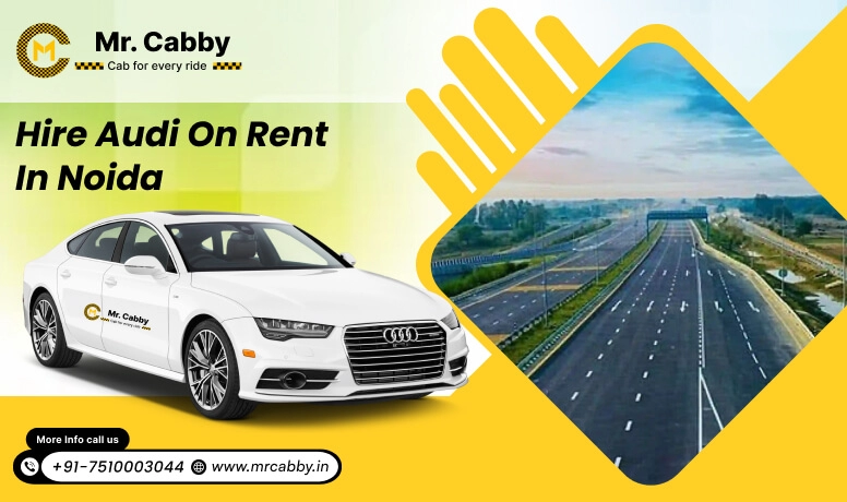 Experience Luxury on the Road with Audi on Rent in Noida