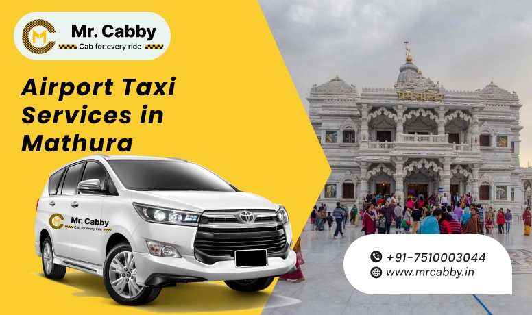 Airport Taxi Service in Mathura with Mr. Cabby