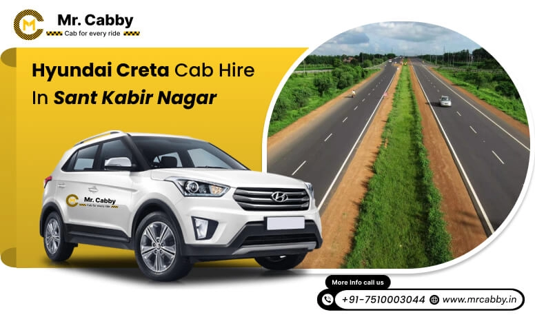 Hyundai Creta cab hire Sant Kabir Nagar