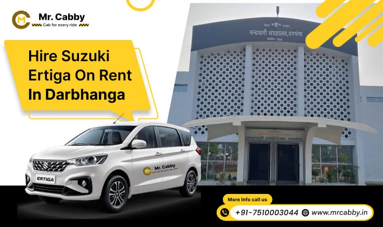 Hire Suzuki Ertiga on rent in Darbhanga