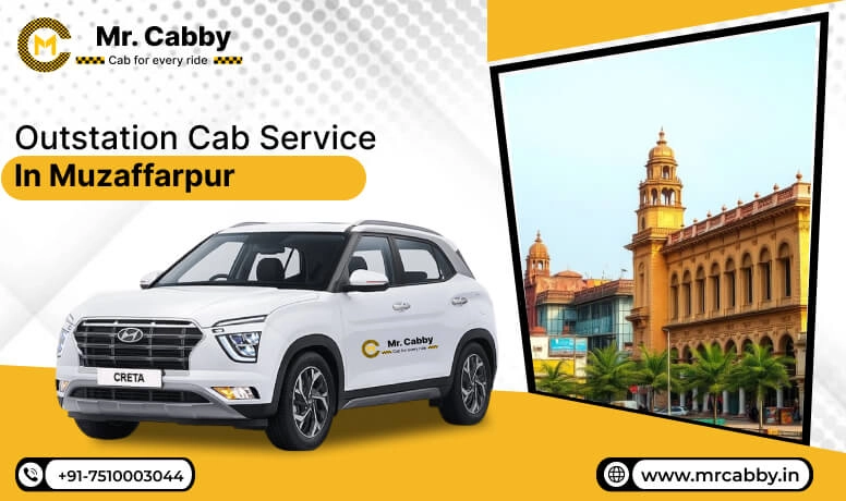 Outstation Cab Service in Muzaffarpur